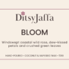 Graphic image of DitsyJaffa product Label for Bloom scented wax melts featuring the fragrance notes and coconut rapeseed wax branding