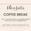 Graphic image of DitsyJaffa product Label for Coffee Break scented wax melts featuring the fragrance notes and coconut rapeseed wax branding